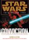 [Star Wars 01] • [Star Wars: Fate of the Jedi 07] • Stare Wars Conviction